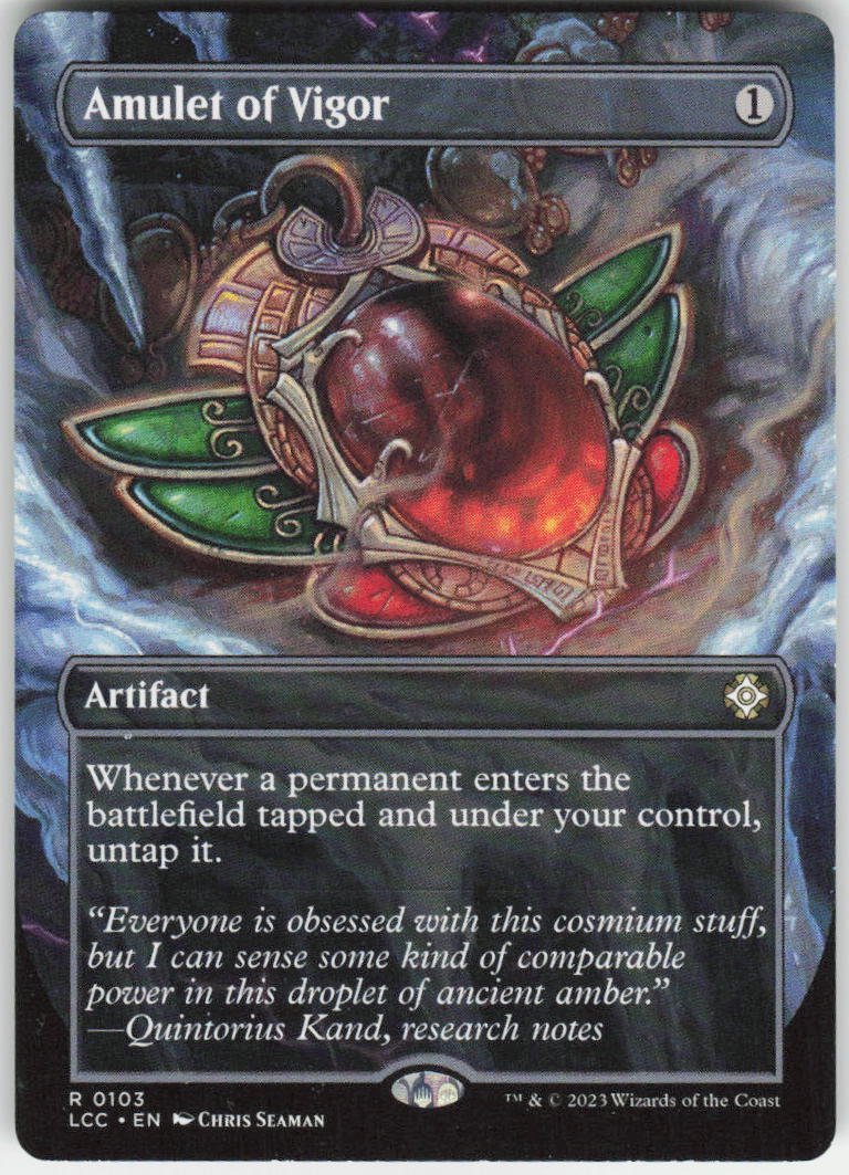 Amulet of Vigor (Borderless) R Commander: The Lost Caverns of Ixalan 103 NM