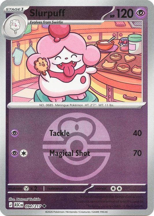 Slurpuff (Love Ball) 094/217 Uncommon Reverse Holo Ascended Heroes NM/M